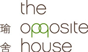 the opposite house 瑜舍